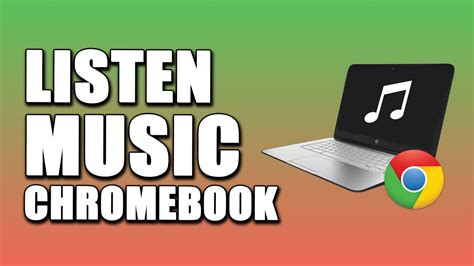 How to Listen to Music on Chromebook: Exploring the Melodic Universe of Digital Soundscapes