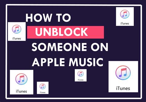 How to Unblock Someone on Apple Music and Other Related Insights