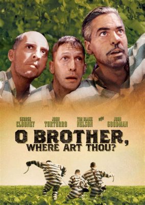 o brother where art thou common sense media